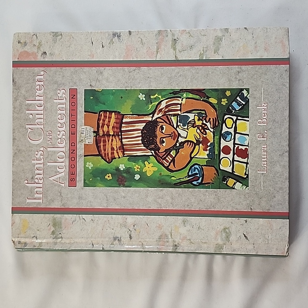 Laura E. Berk Hardcover Textbook "Infants, Children, and Adolescents 2nd edition